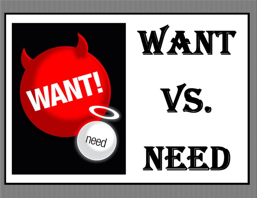 want-vs-need