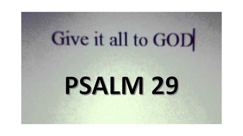 PSALM 29